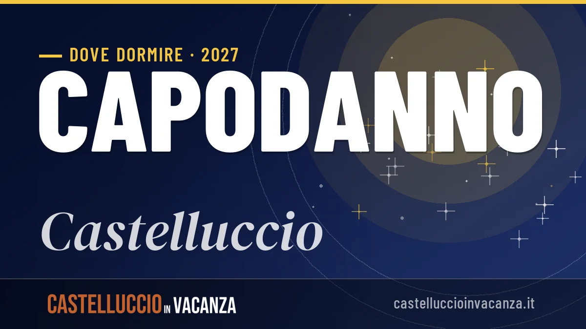 Dove dormire a Castelluccio per Capodanno 2027: guida alle zone migliori