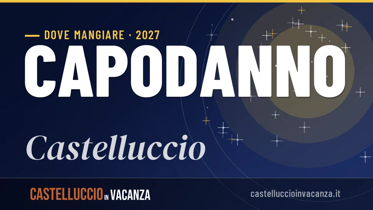 Dove mangiare a Castelluccio a Capodanno 2027: guida completa